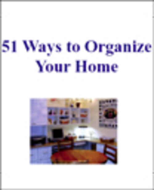 Product picture 51 Ways To Organize Your Home PLR E-book + Bonus