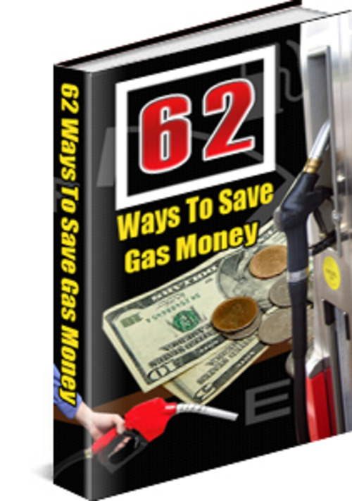 Product picture 62 Tips To Save On Gasoline PLR E-book + Website + Bonus