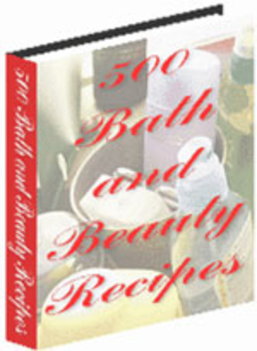 Product picture 500 Bath and Beauty Recipes PLR E-book + Website + Bonus