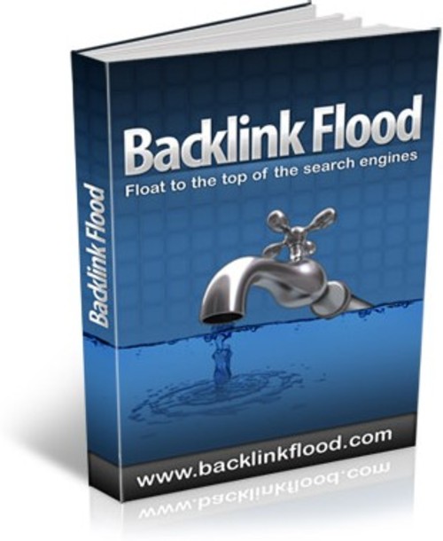 Product picture Backlink Flood MRR E-Book + Website + Bonus