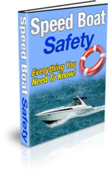 Product picture Speed Boat Safety MRR E-Book + Website + Bonus