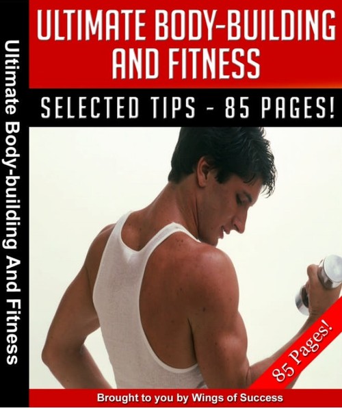Product picture Ultimate Body Building and Fitness MRR E-Book + Bonus